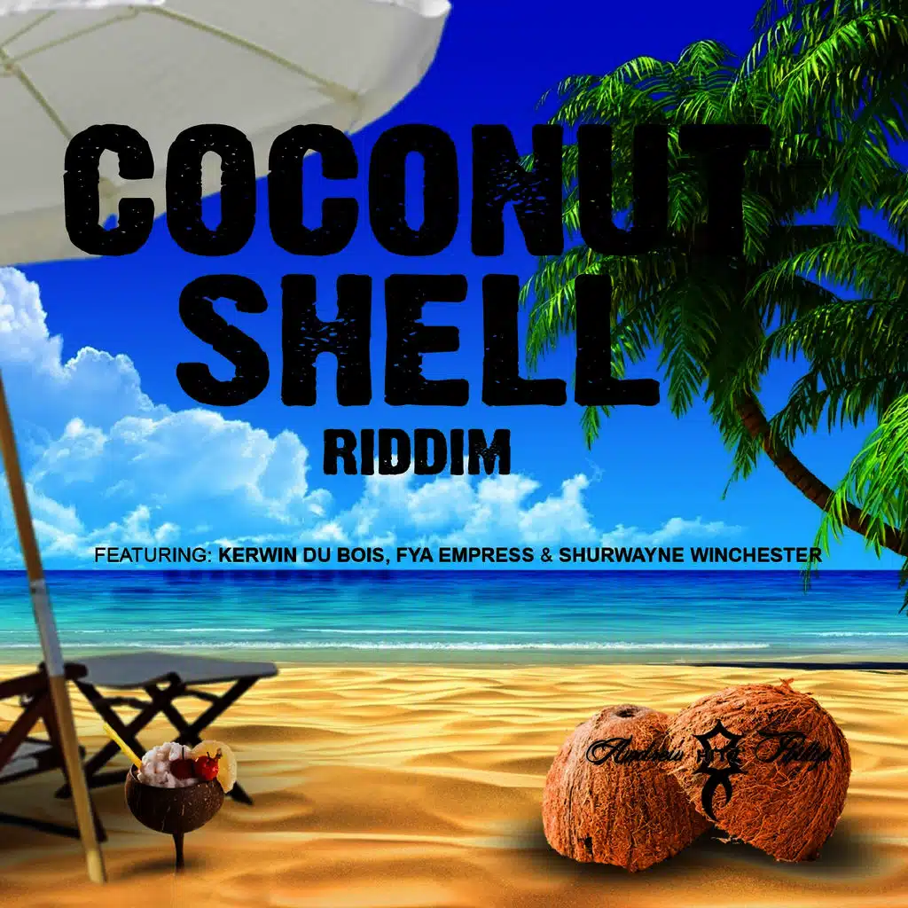 Coconut Shell Riddim - EP