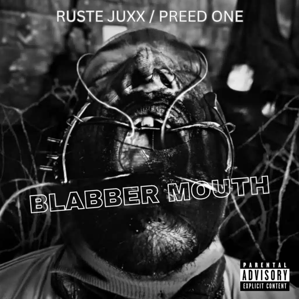 Blabber Mouth (feat. Ruste Juxx & DJ TMB)