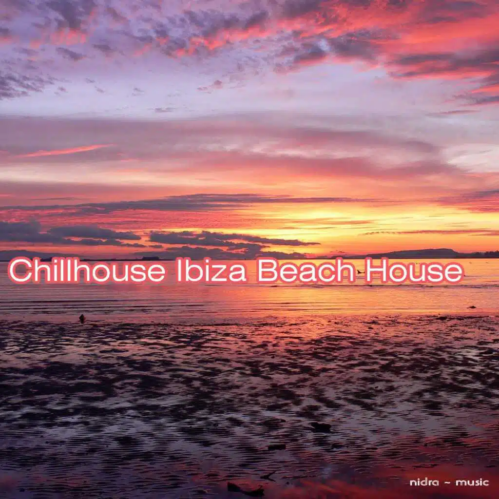 Chillhouse Ibiza Beach House