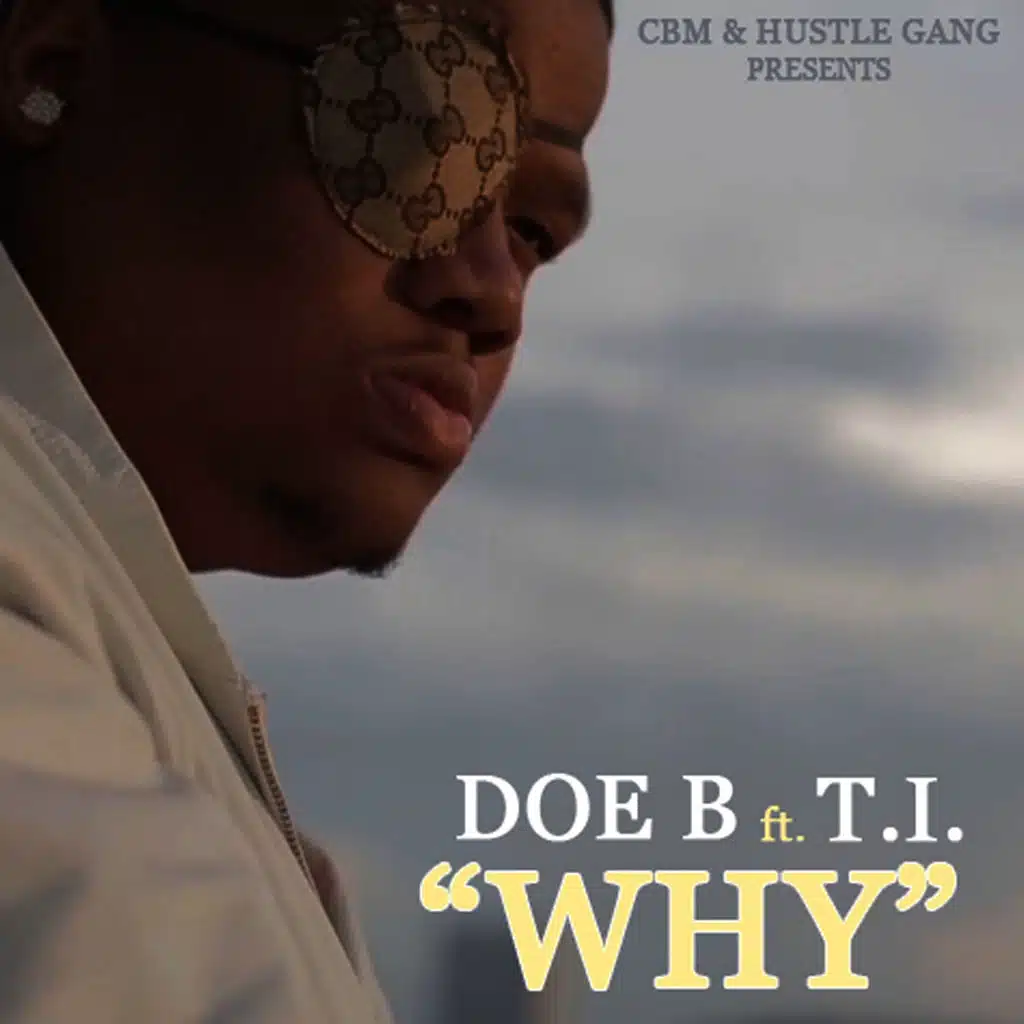 Why (feat. T.I.)