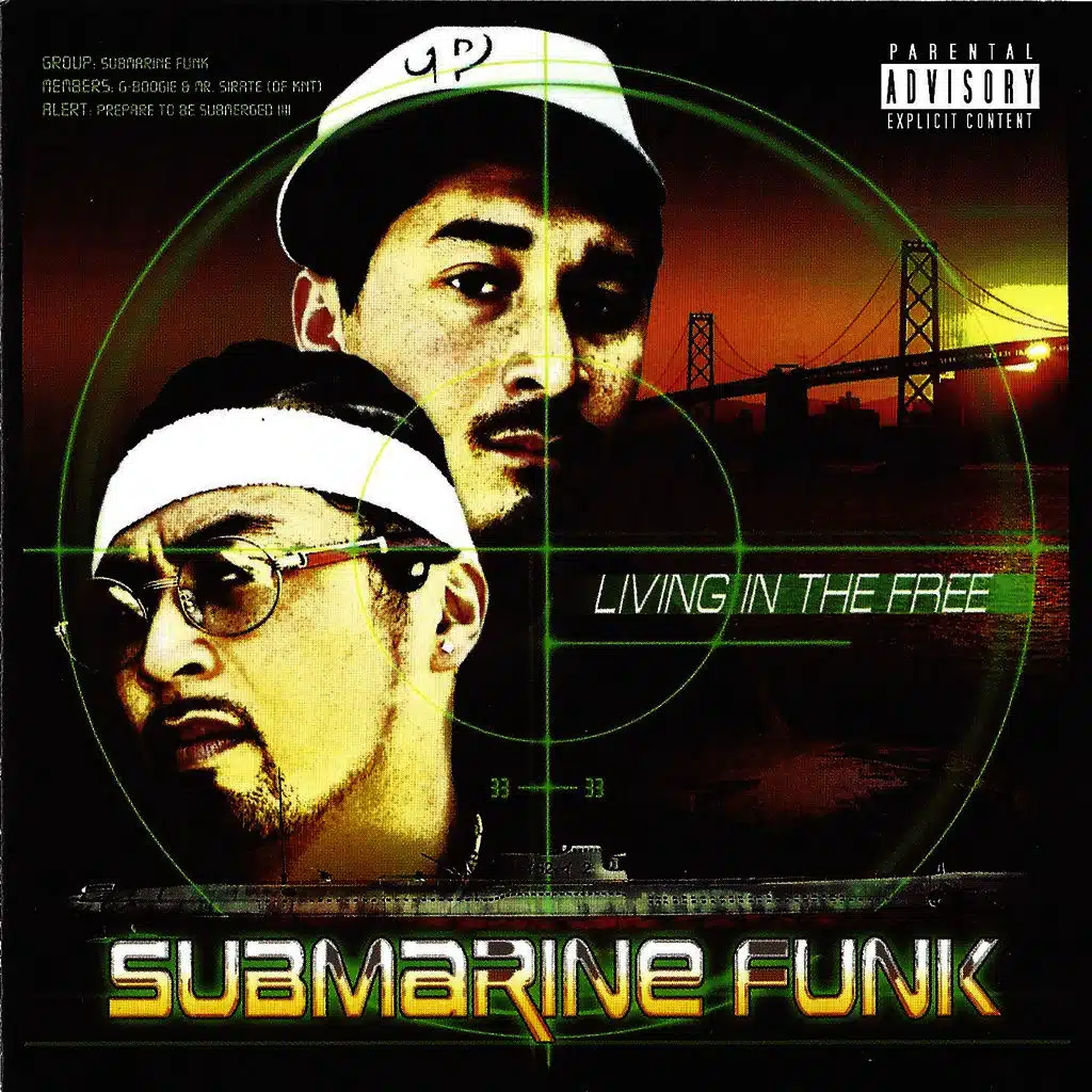 Living In The Free (ft. San Quinn, If, G-Boogs & Mr. Sirate)