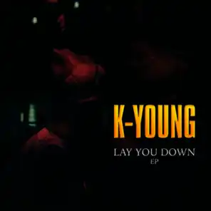 Lay You Down - EP