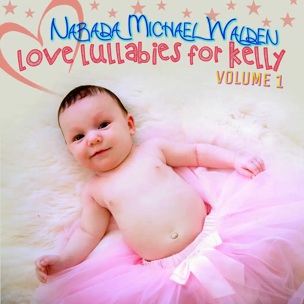 Love Lullabies for Kelly