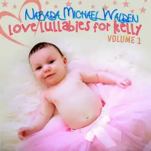Love Lullabies for Kelly