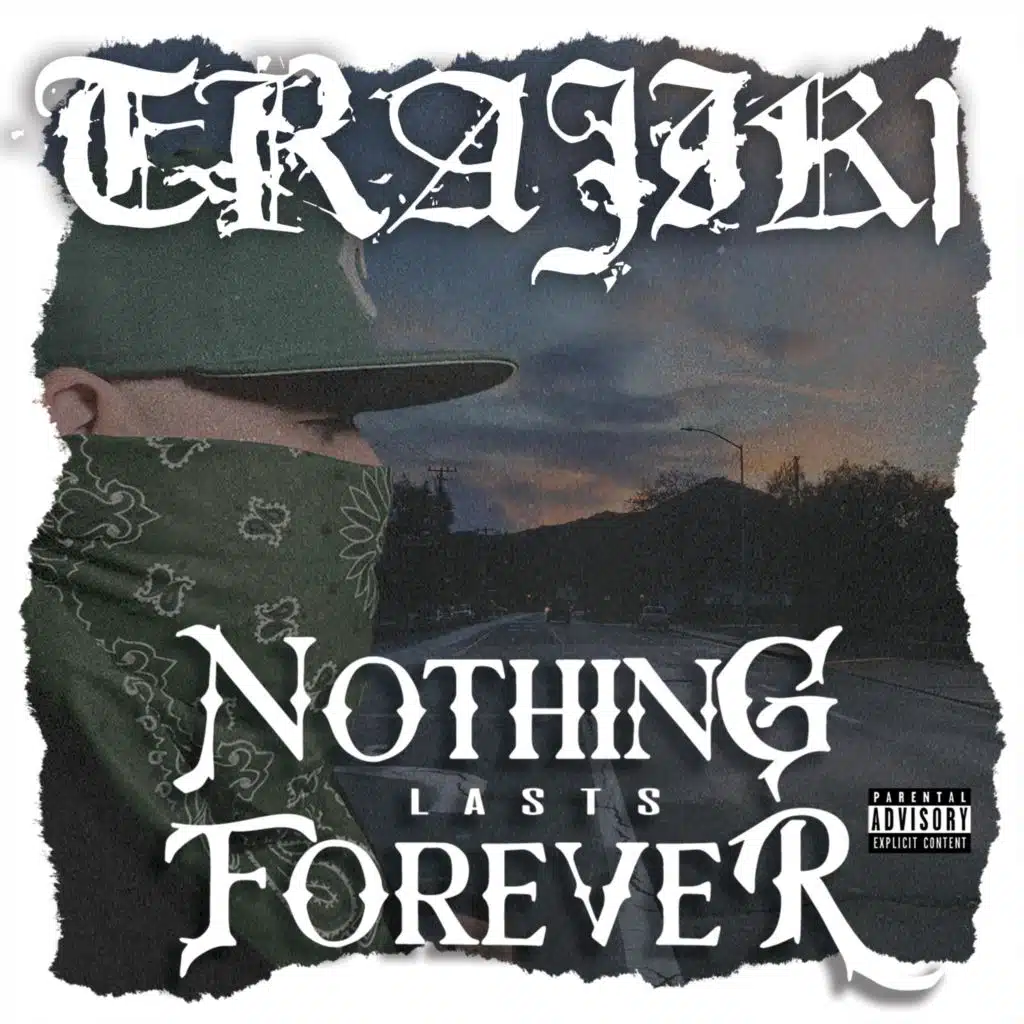 Nothing Lasts Forever