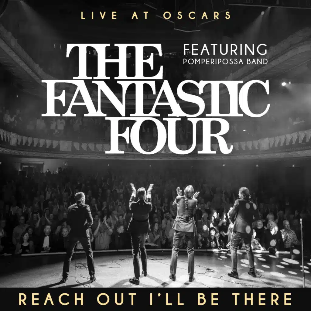 Reach Out I´ll Be There (LIVE AT OSCARS) [feat. Pomperipossa Band]