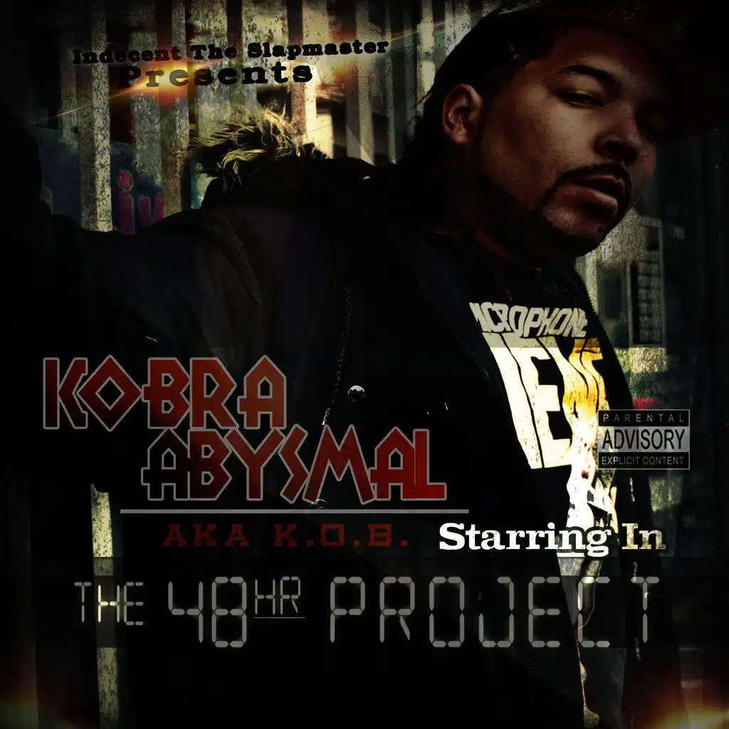 Indecent the Slapmaster Presents: The 48 Hour Project