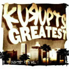 Kurupts Greatest: Greatest Hits Vol. 1