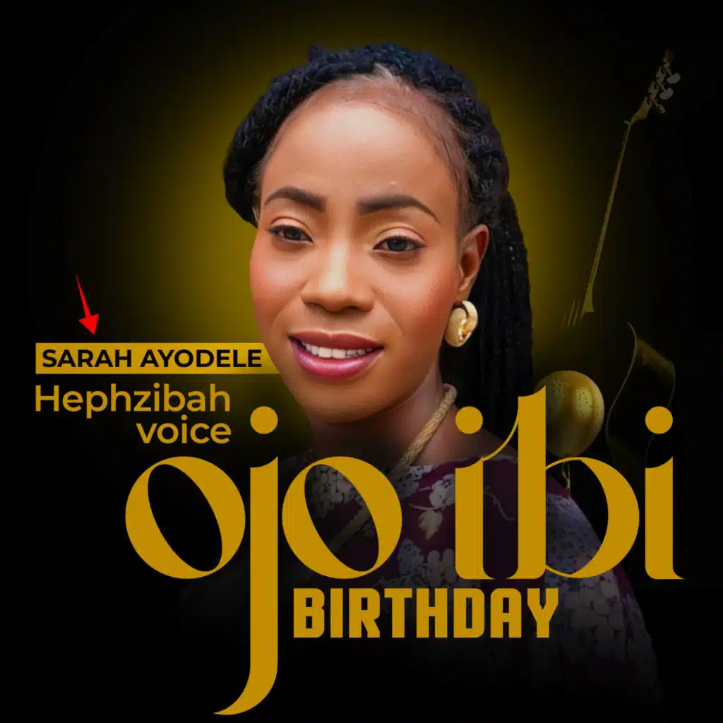 Ojo Ibi (Birthday)