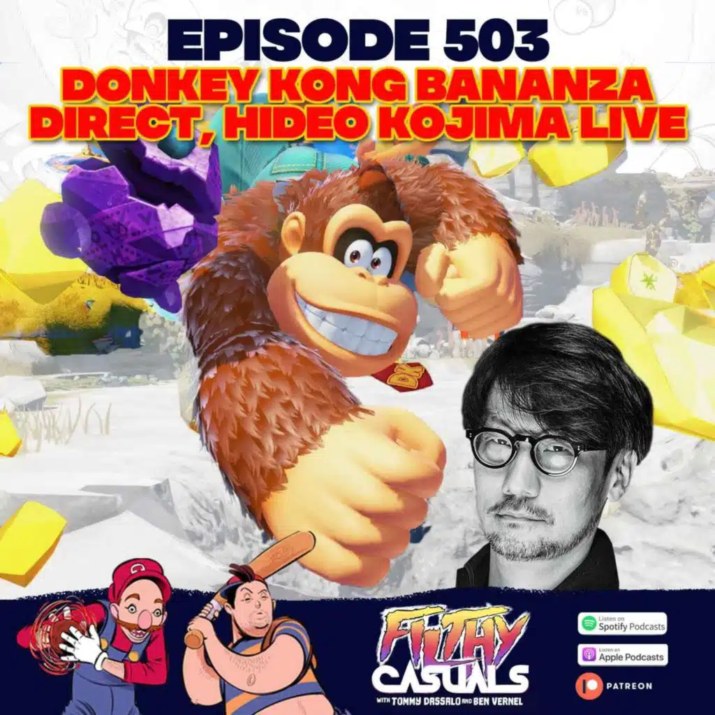Episode 503: Donkey Kong Bananza Direct, Hideo Kojima Live