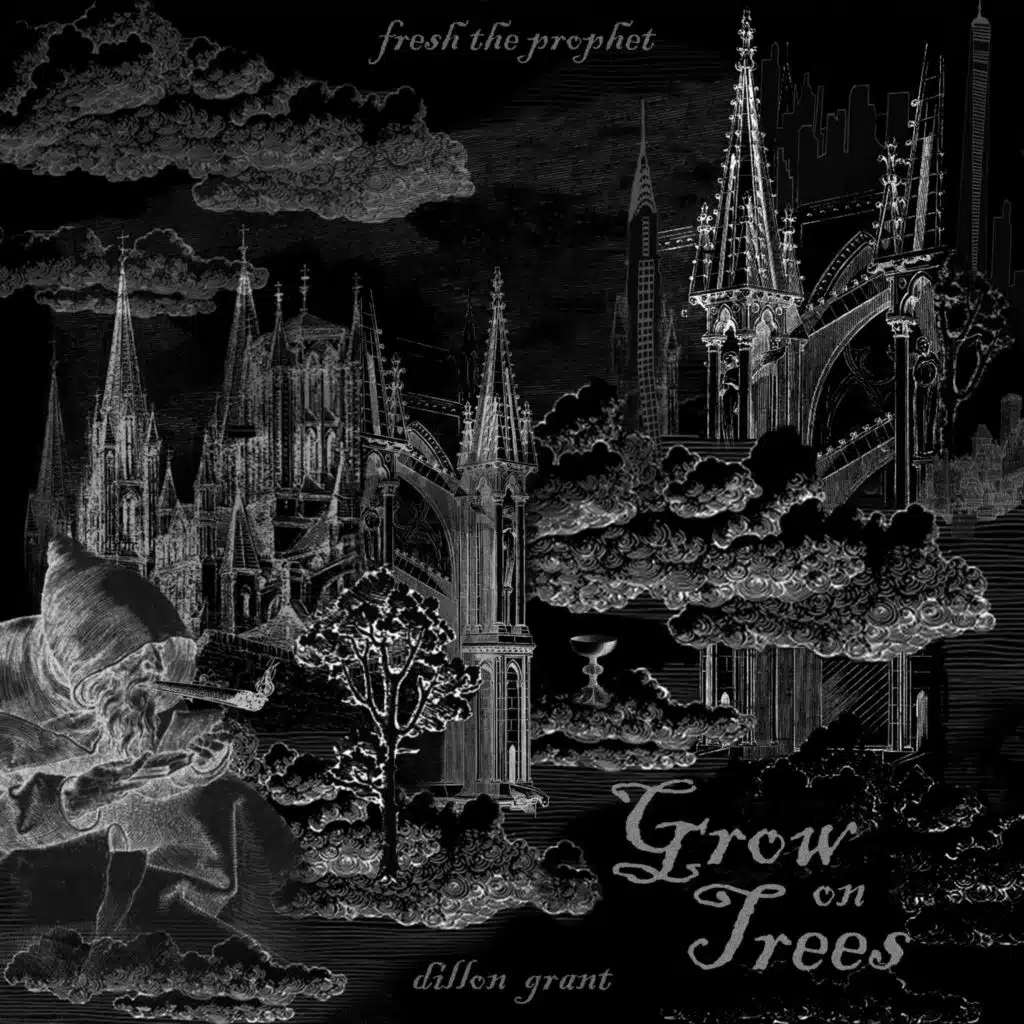 Dillon Grant & Fresh the Prophet