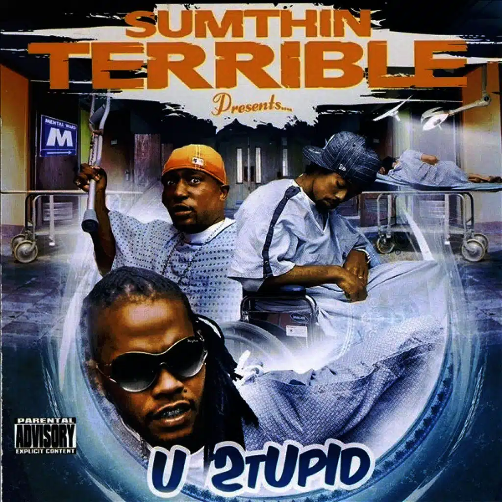 U Stupid (Remix) [ft. E40 & Keak Da Sneak]