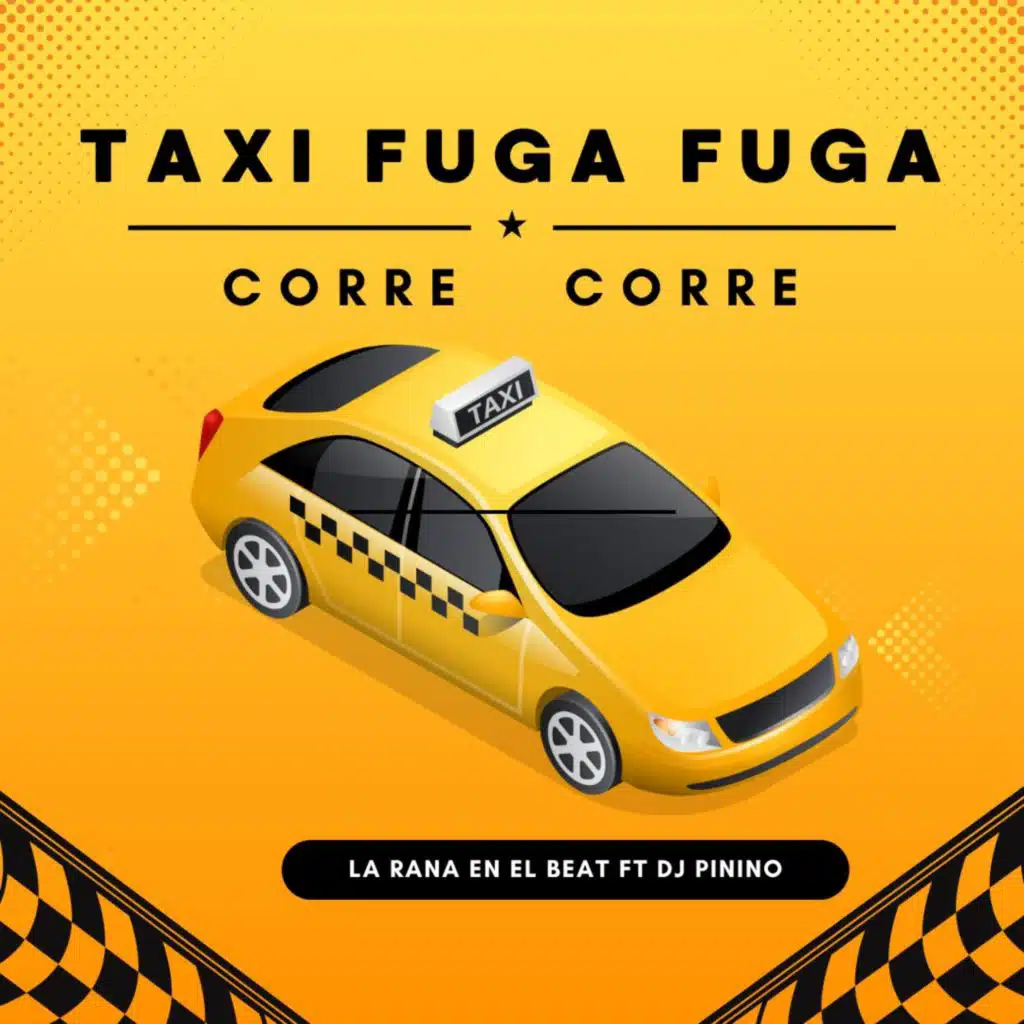 Taxi Fuga Fuga (feat. Dj Pinino)