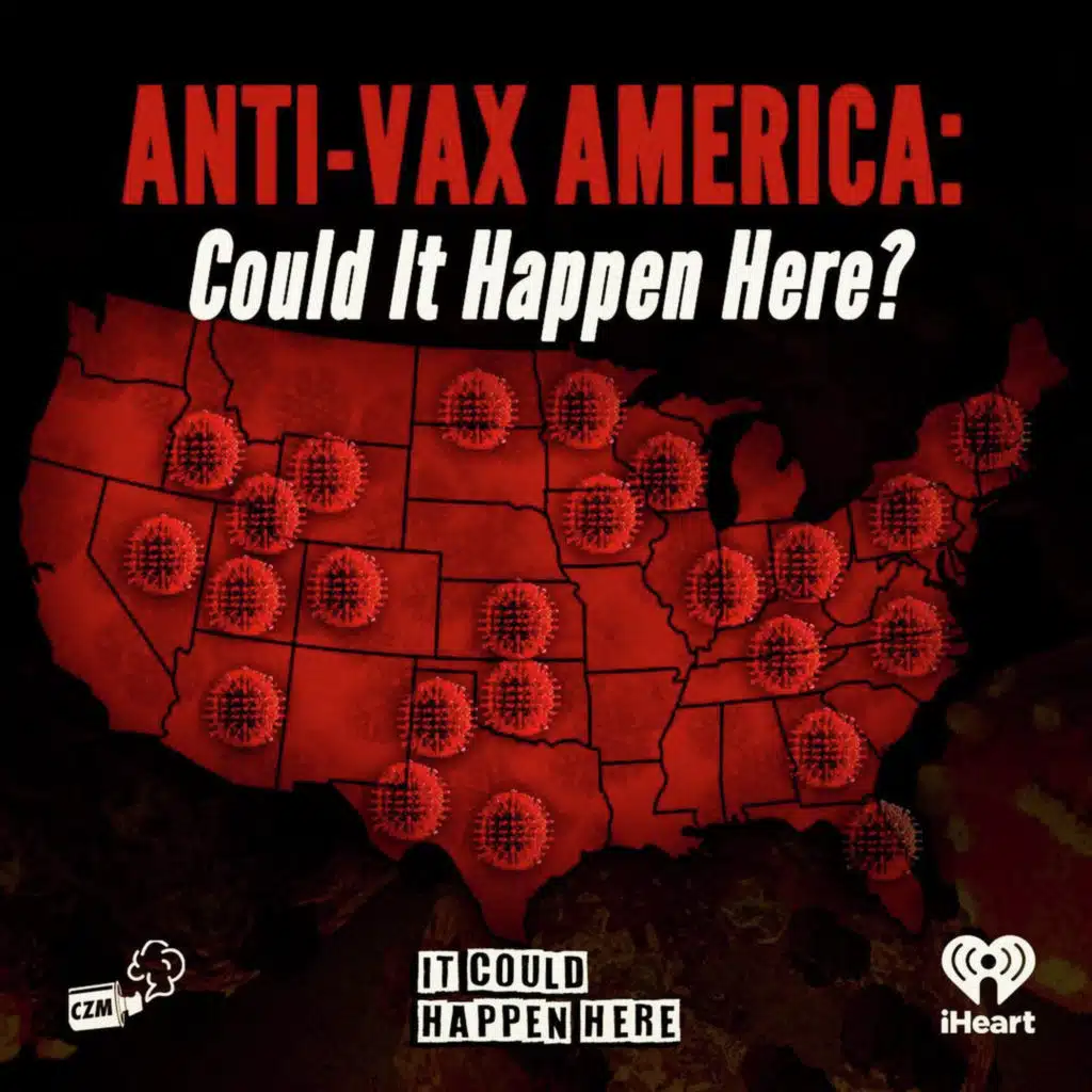 Anti-Vax America: Could It Happen Here?