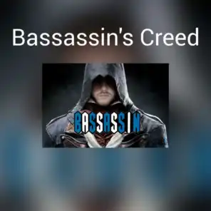 Bassassin's Creed