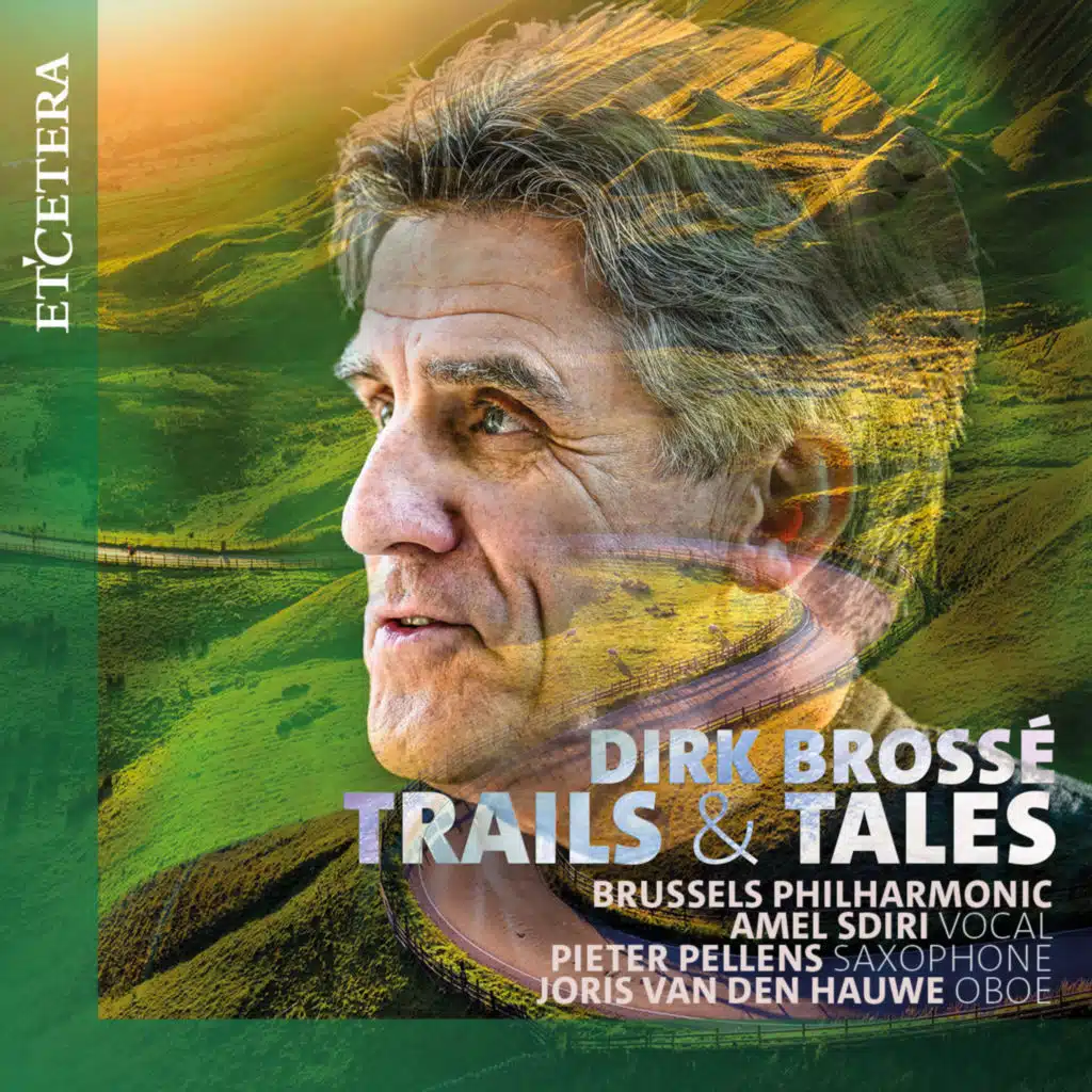 Brussels Philharmonic, Dirk Brossé