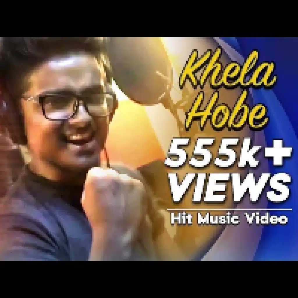 Khela Hobe (Official Video)