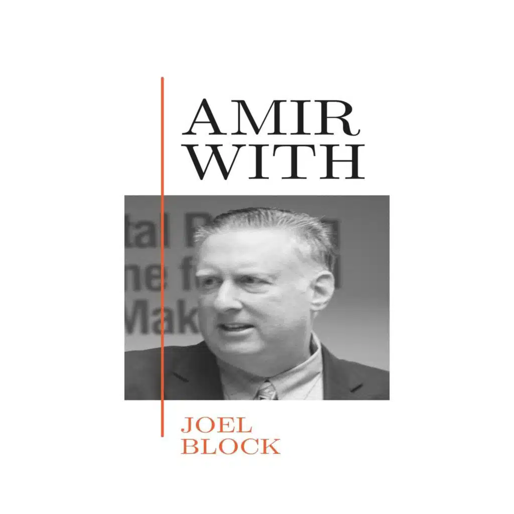 “Navigating Disruptive Business Trends” with Joel Block | Ep. 165