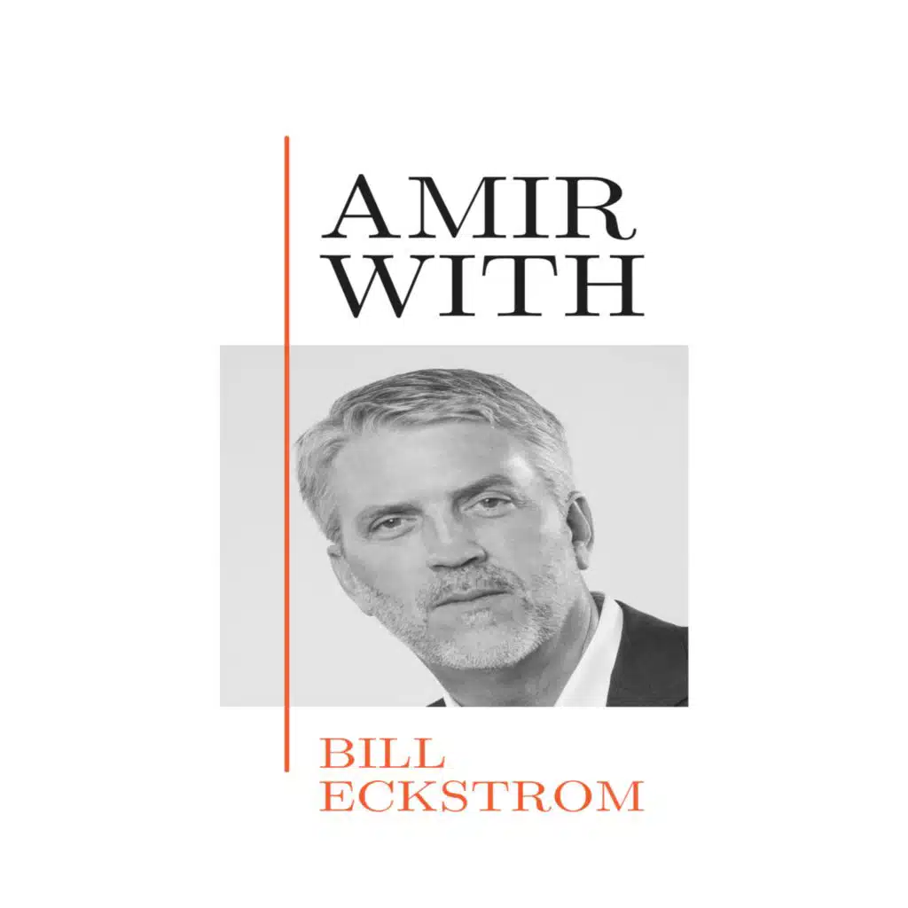 “The Transformative Power of Discomfort” with Bill Eckstrom | Ep. 182
