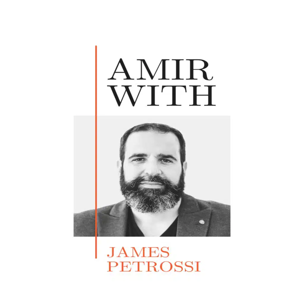 “Knowing Your True Self” with James Petrossi | Ep. 186
