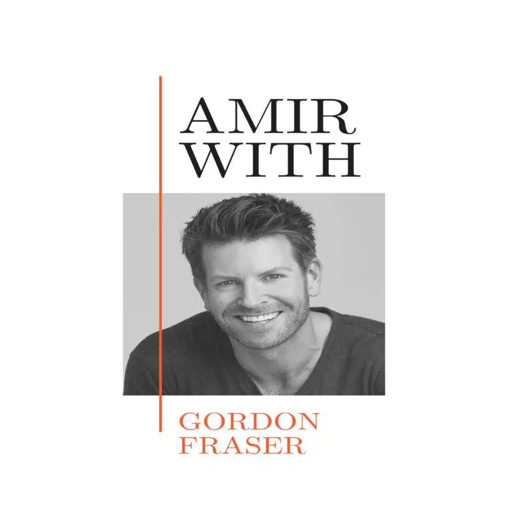 “The Importance of Mindset” with Gordon Fraser | Ep. 189