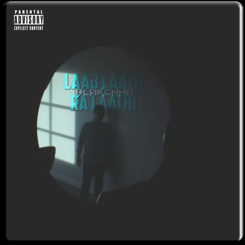Laaj Laath Ra Laathi