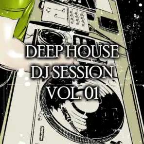 Deep House Session, Vol.01