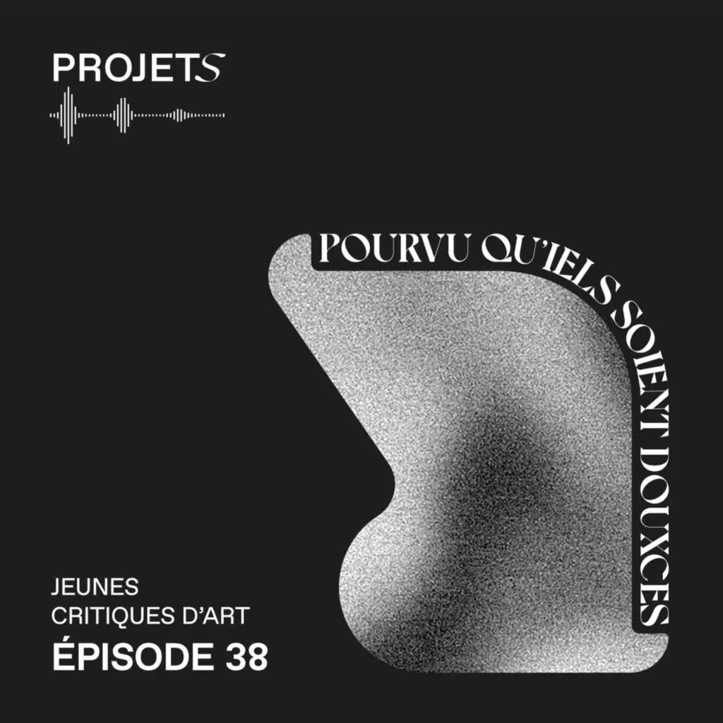 POURVU QU’IELS SOIENT DOUXCES - E38