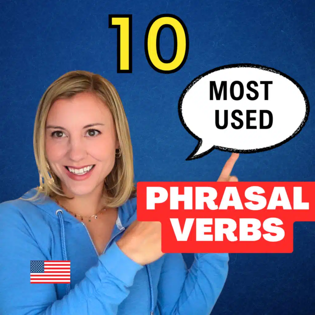 Top 10 Phrasal Verbs for Everyday Conversations