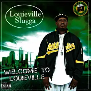 Welcome To Louieville