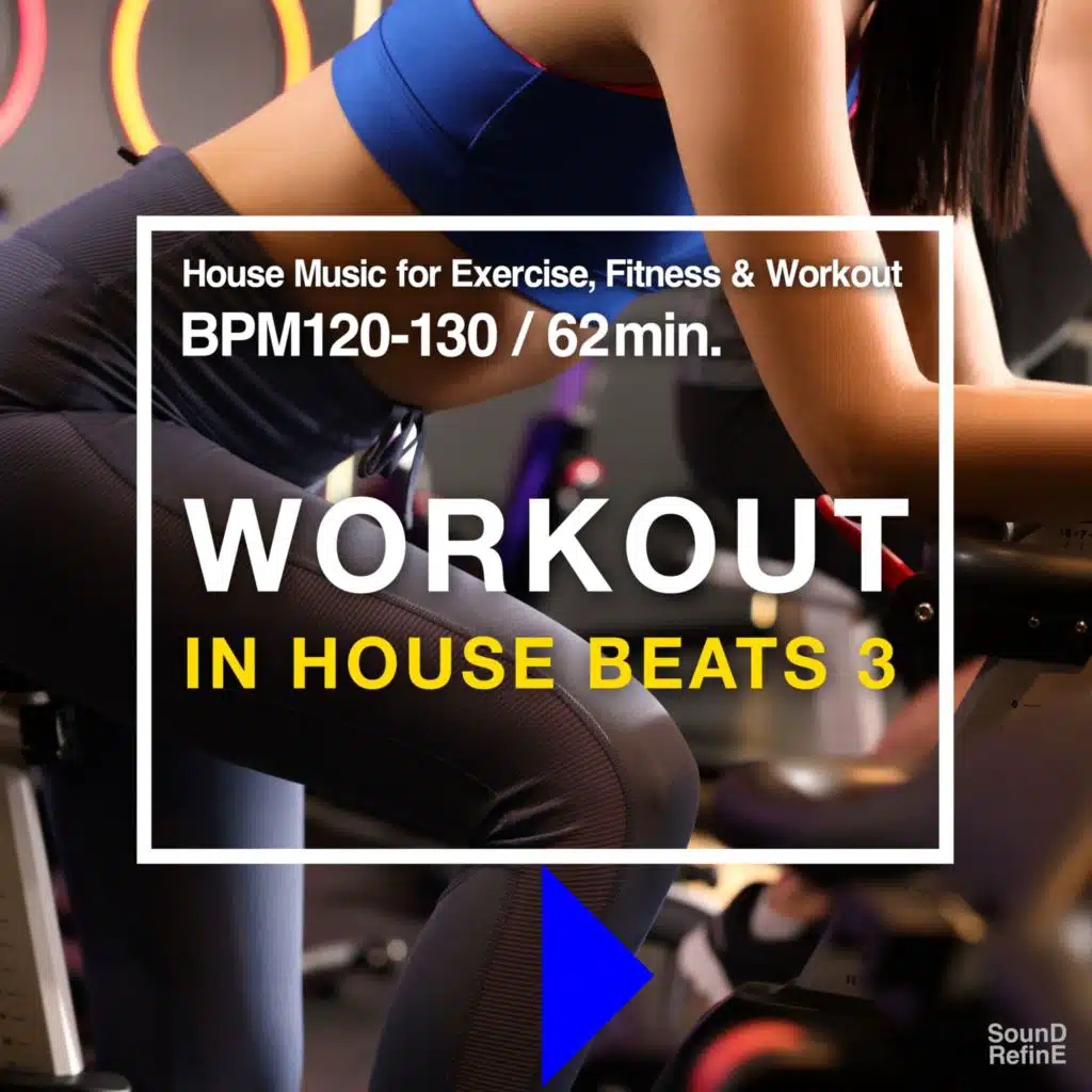 House Beatsでワークアウト 3 - House Music for Exercise, Fitness & Workout