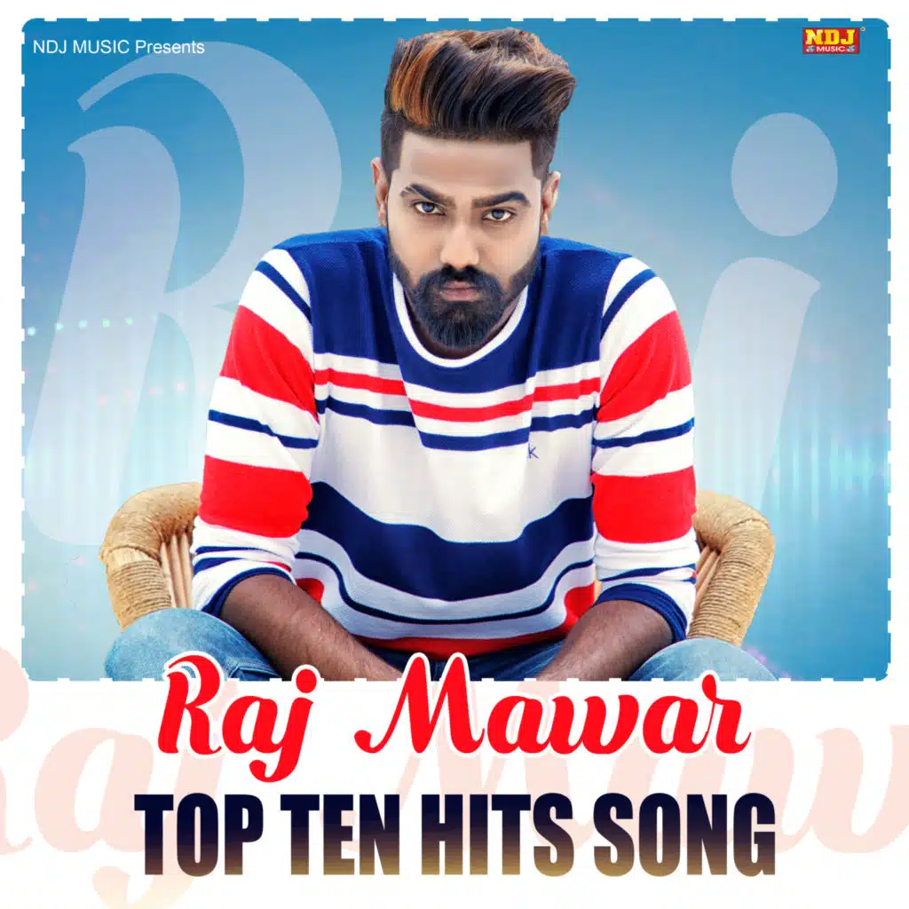 Raj Mawar Top 10 Hits Song