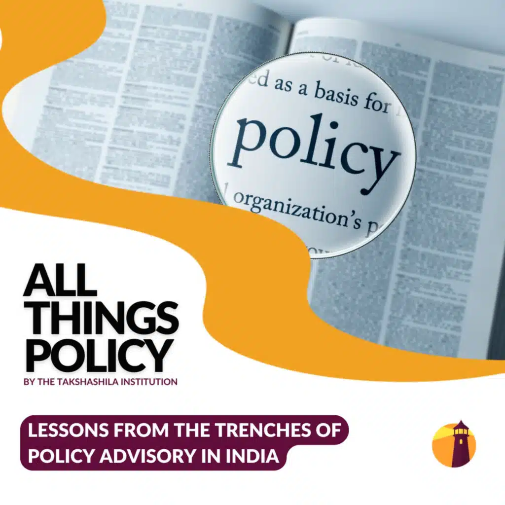 Lessons from the Trenches of Policy Advisory in India