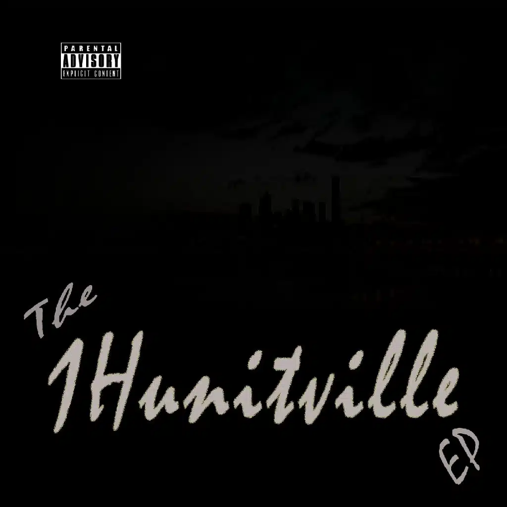 The 1Hunitville EP