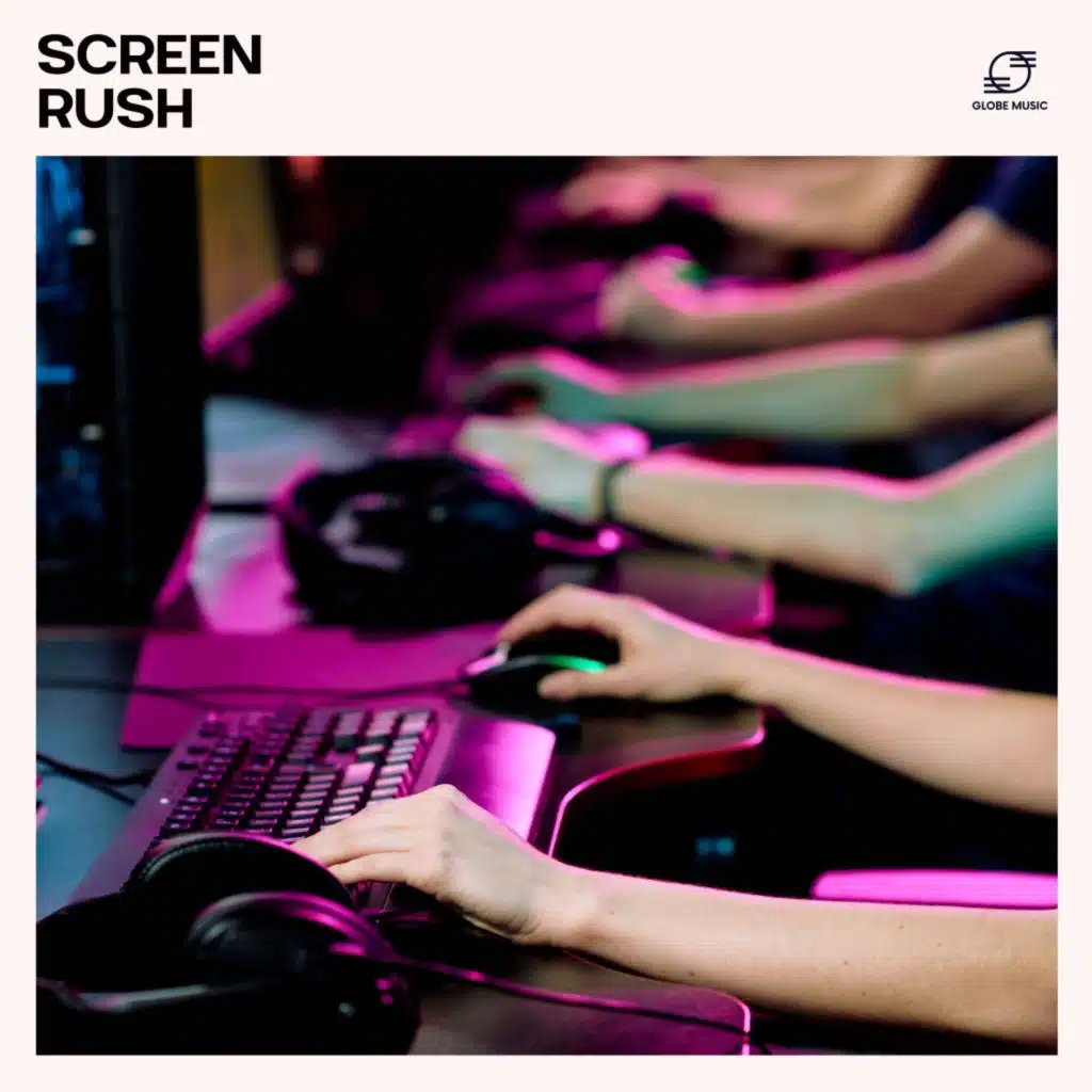 Screen Rush: Gaming Music Playlist