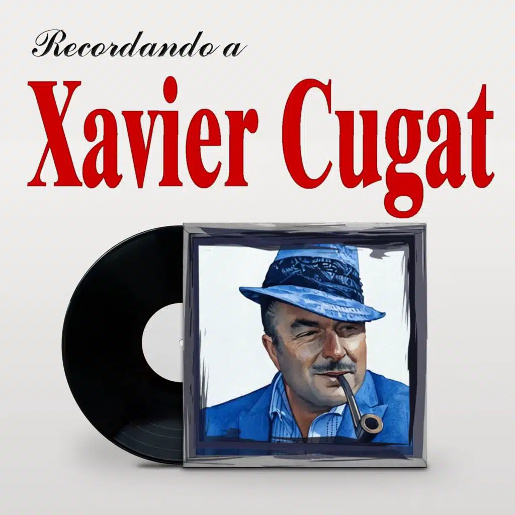 Xavier Cugat & His Waldorf-Astoria Orchestra