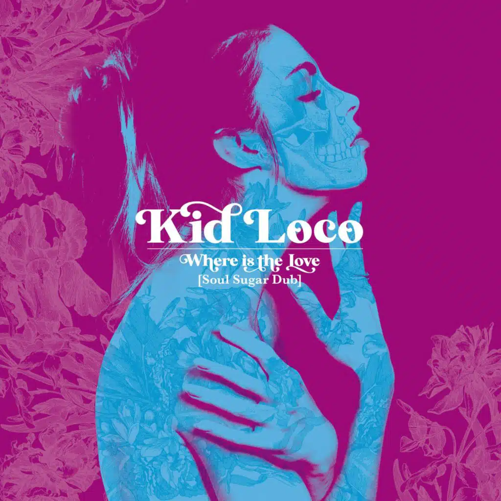 Kid Loco & Soul Sugar