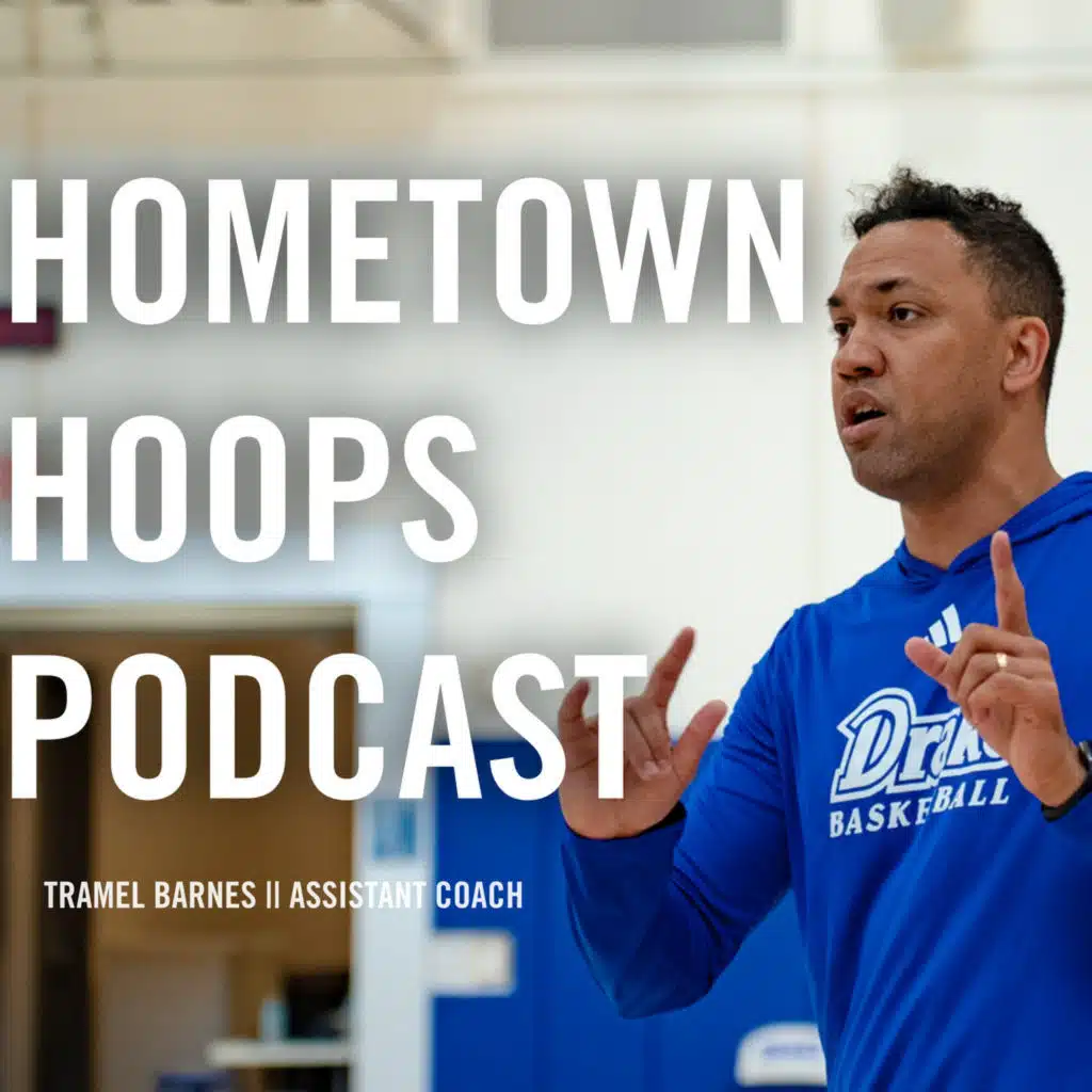 Hometown Hoops Podcast || Tramel Barnes
