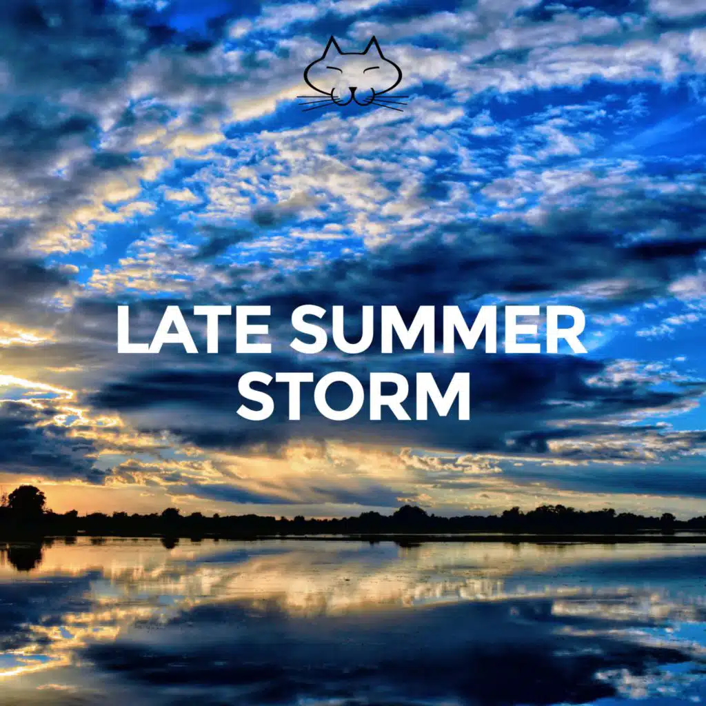 Late Summer Storm