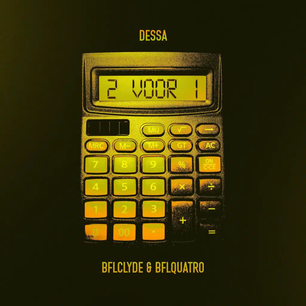 2 VOOR 1 (feat. BFLClyde & BFLQuatro)