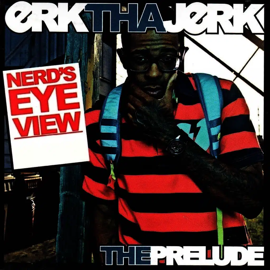 Nerd's Eye View - The Prelude