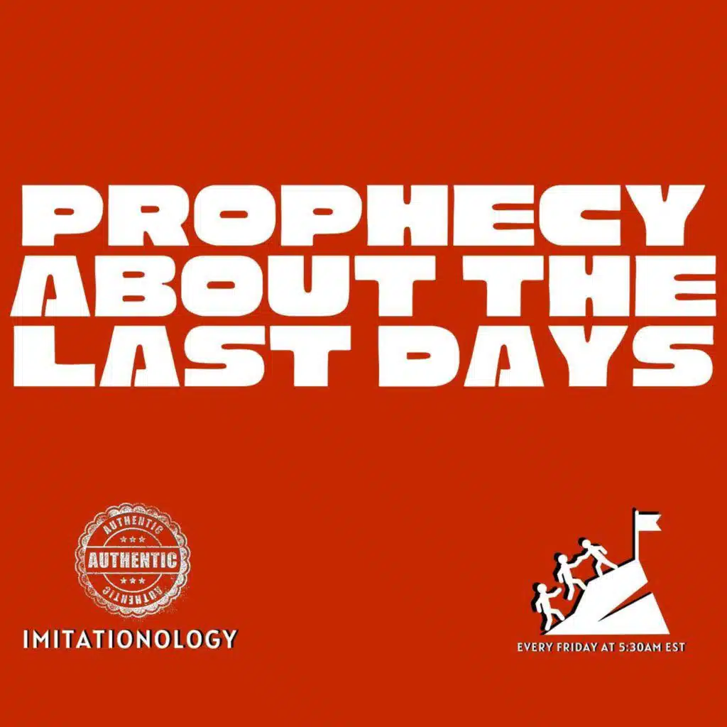 Authentic Imitationology - 120 [Morning Devo]