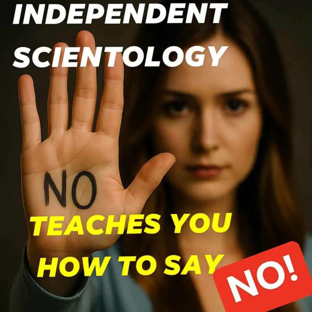 SE11EP11 - Independent Scientology Teaches You How to Say No