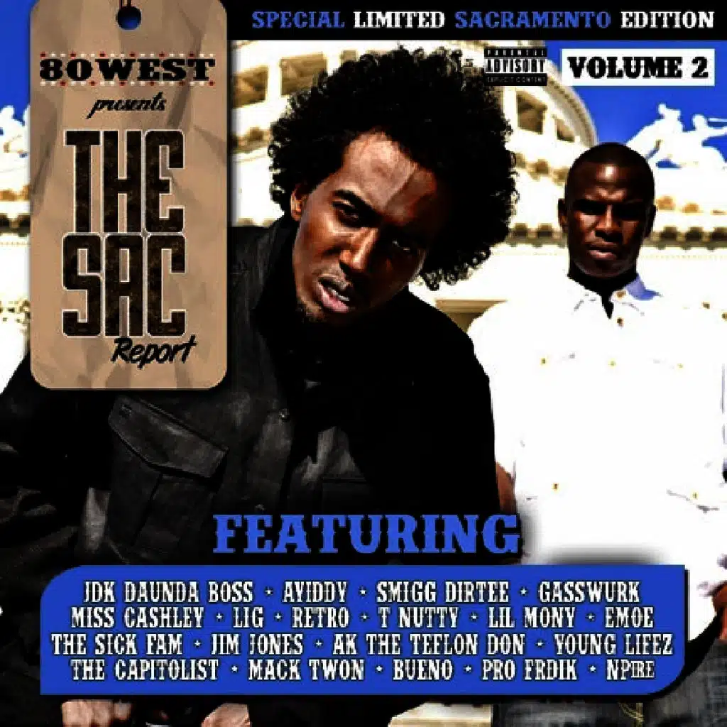 80 West Presents: The Sac Report Vol. 2
