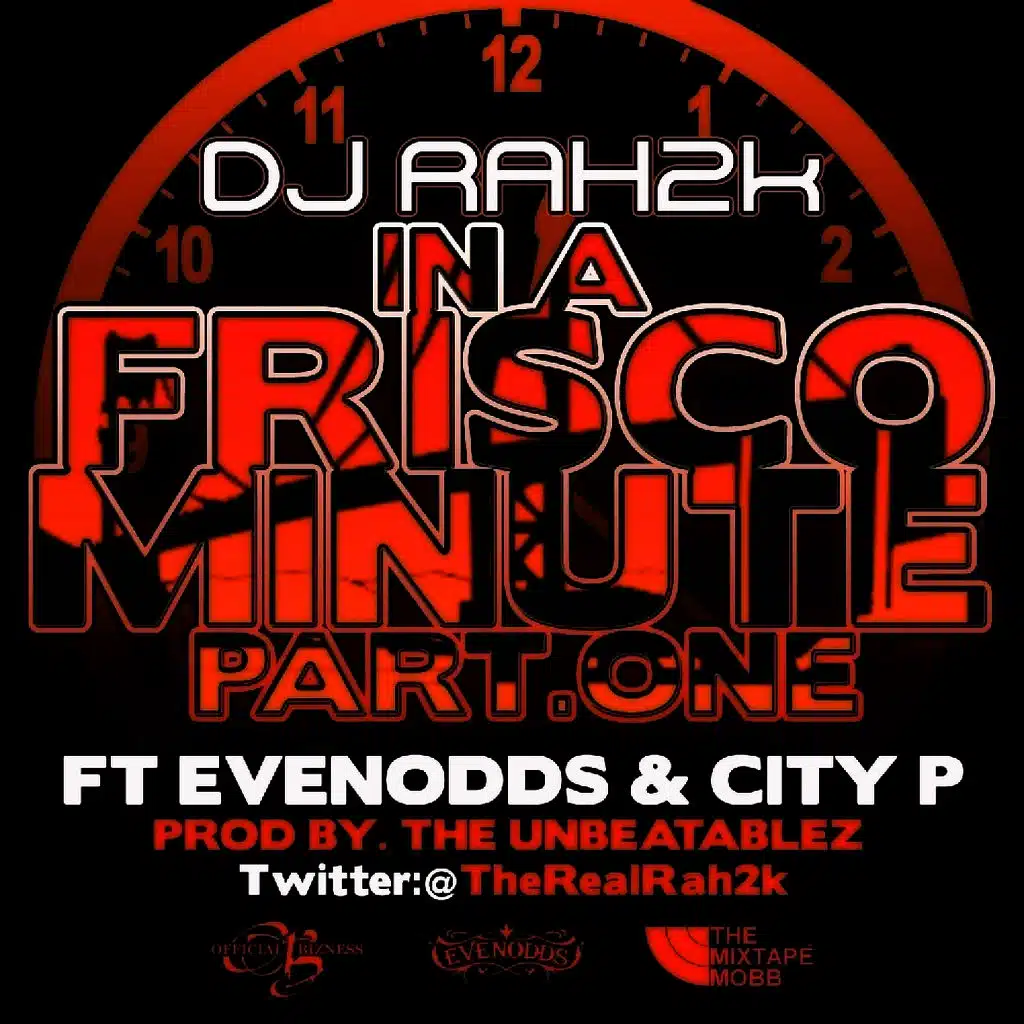 In A Frisco Minute pt.1 (ft. City P)