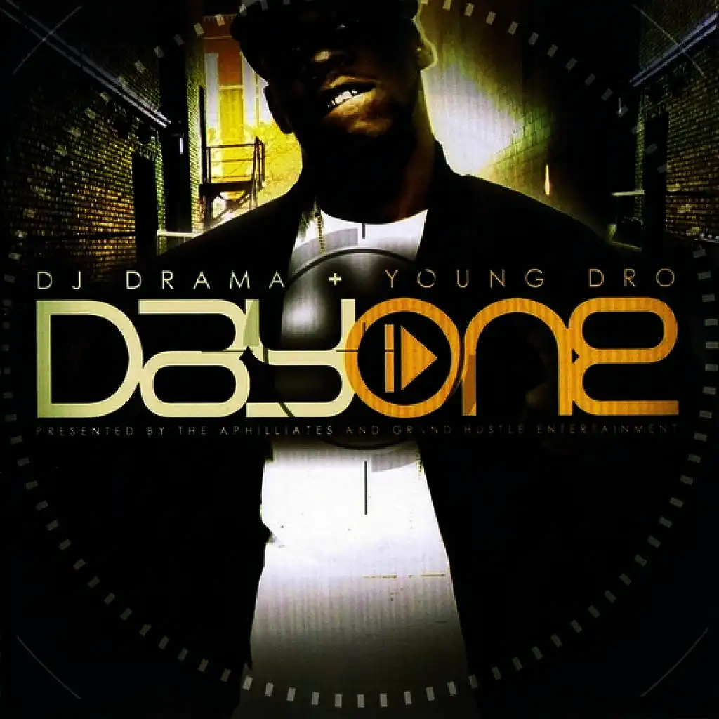 Young Dro & DJ Drama