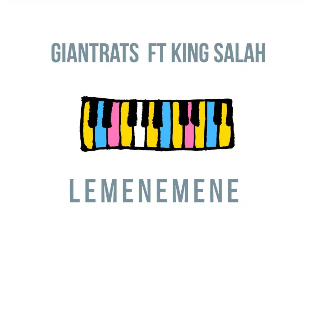 Lemenemene (feat. akuxa de voc, Stenlee, King Salah & Giant Rats)