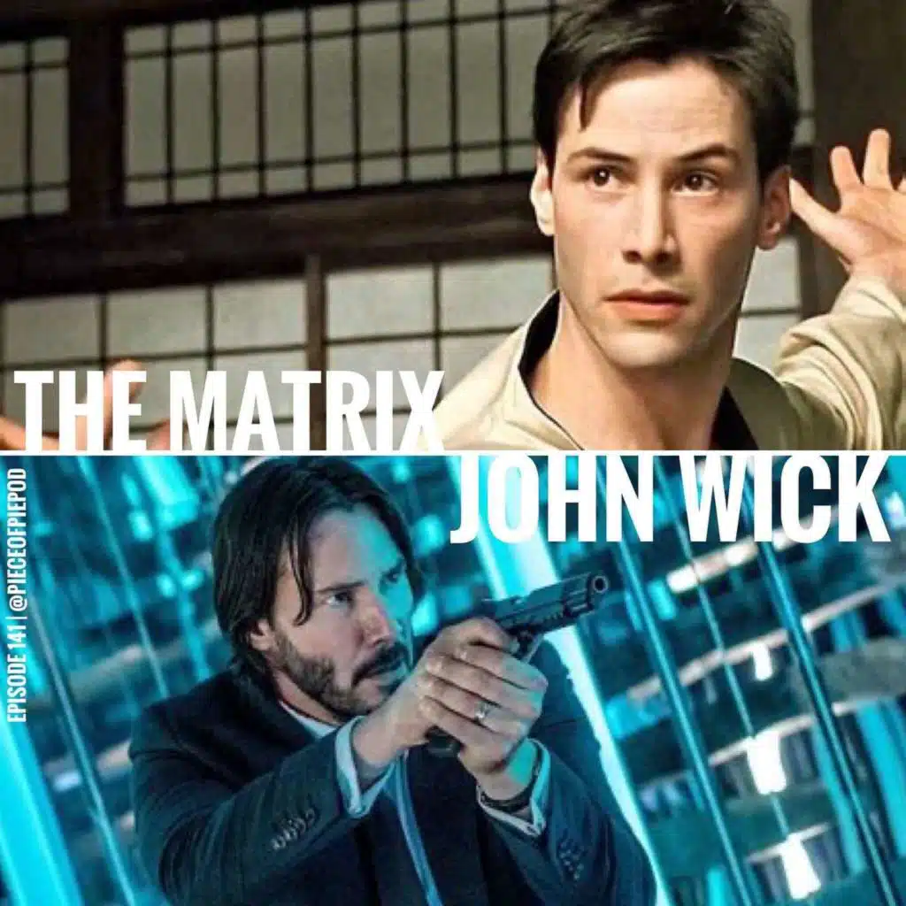 The Matrix & John Wick