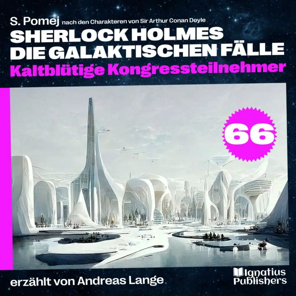 Sherlock Holmes & Sir Arthur Conan Doyle