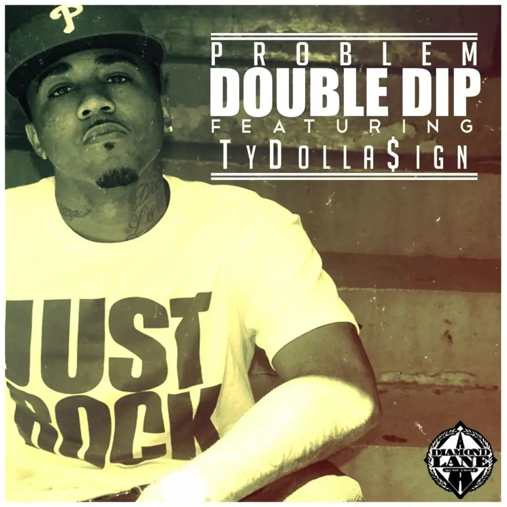 Double Dip (Clean) [ft. Ty$]